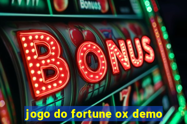 jogo do fortune ox demo